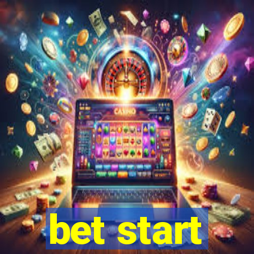 bet start