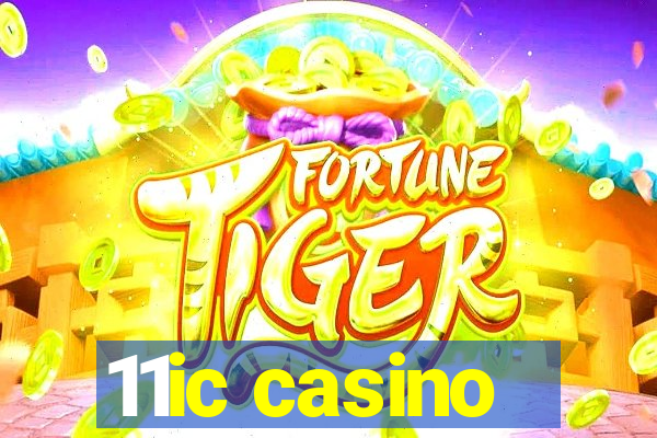 11ic casino