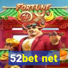 52bet net