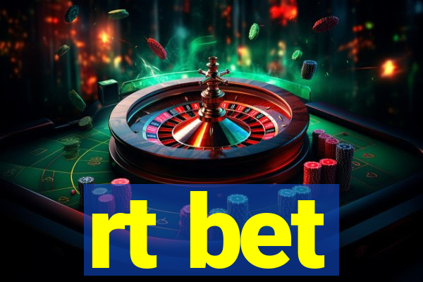 rt bet