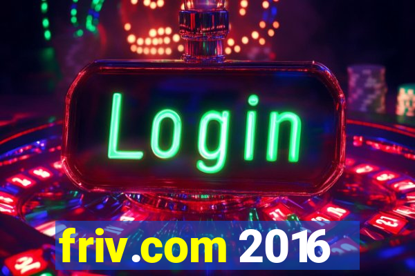 friv.com 2016