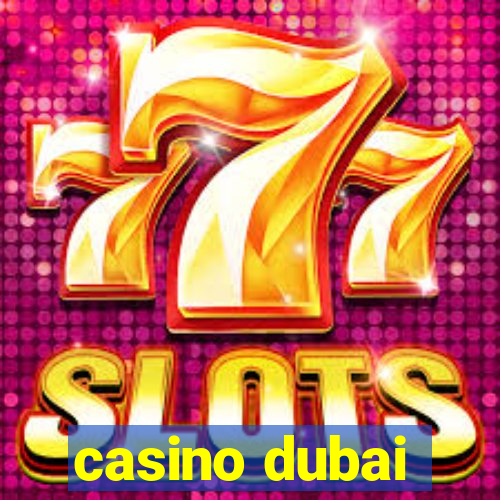 casino dubai