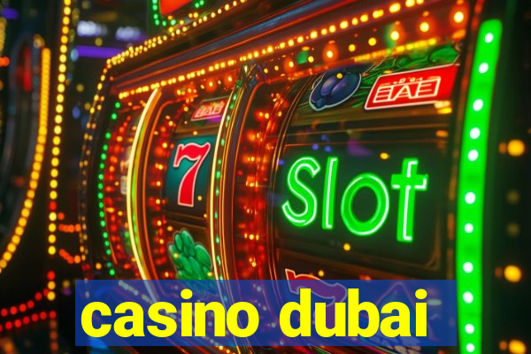 casino dubai