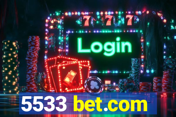 5533 bet.com