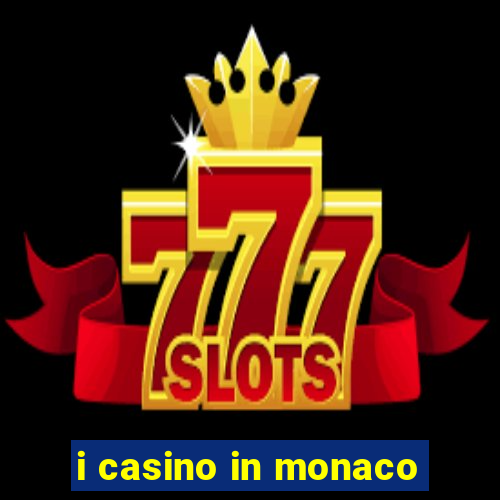 i casino in monaco