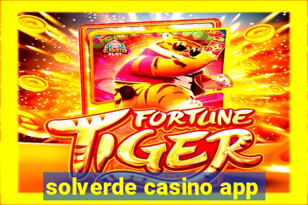 solverde casino app