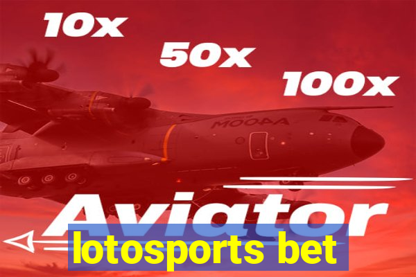 lotosports bet