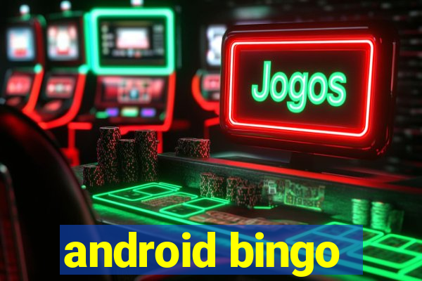 android bingo