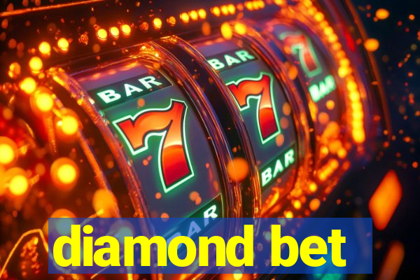 diamond bet