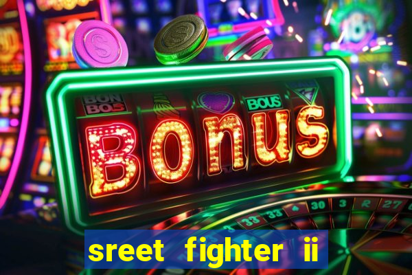 sreet fighter ii the world warrior slot