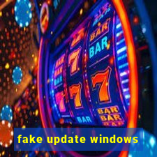 fake update windows