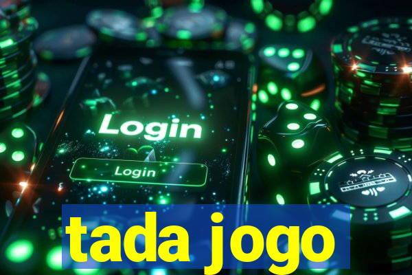 tada jogo