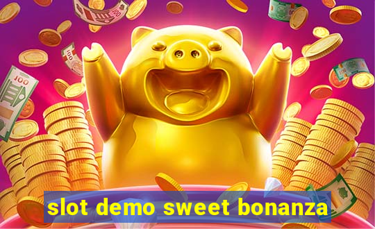 slot demo sweet bonanza