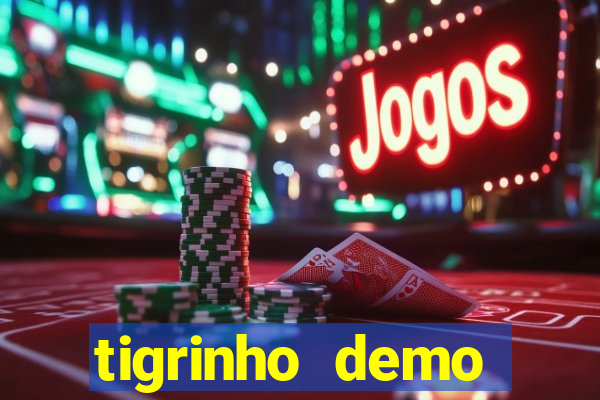 tigrinho demo casino 24