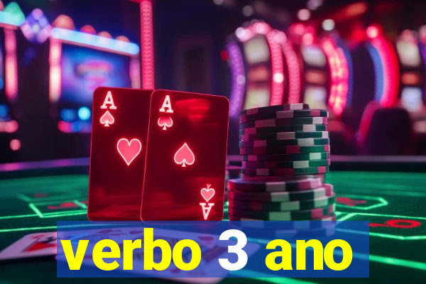 verbo 3 ano