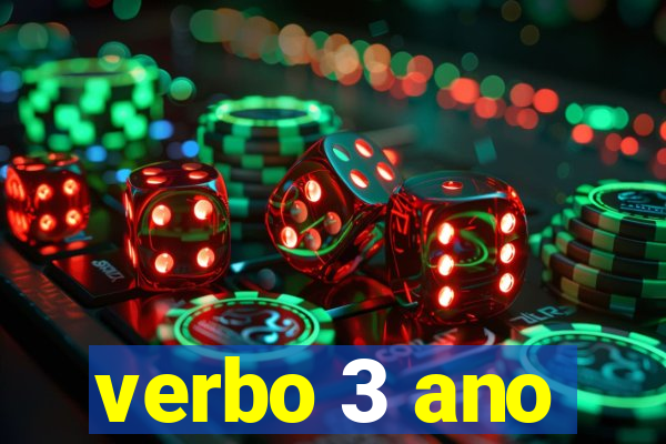 verbo 3 ano