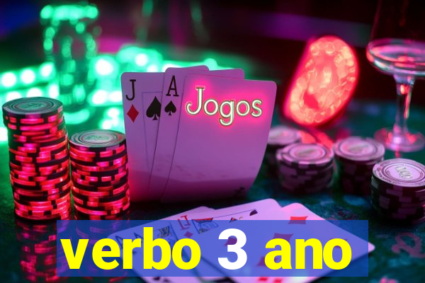 verbo 3 ano