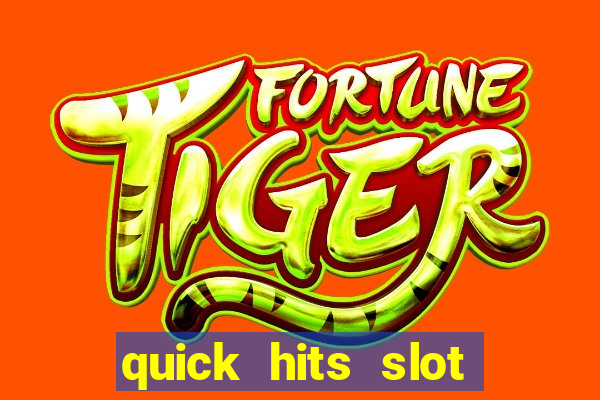 quick hits slot machine tips