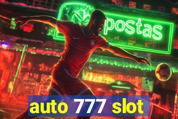 auto 777 slot