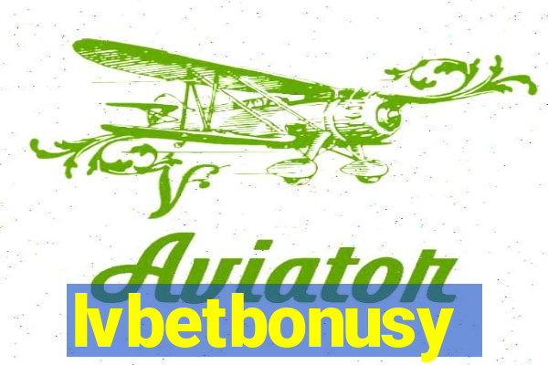 lvbetbonusy