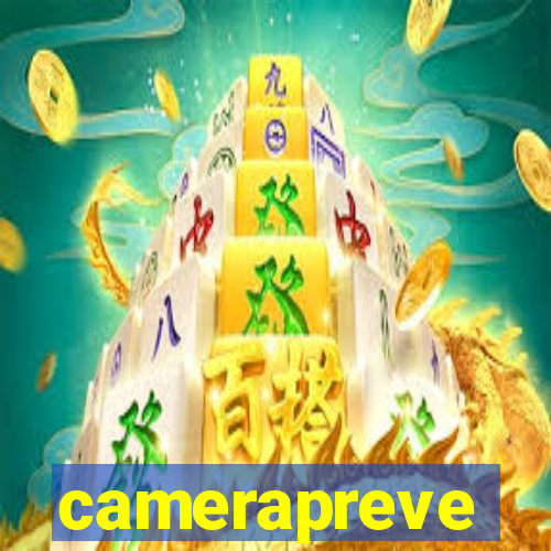 camerapreve