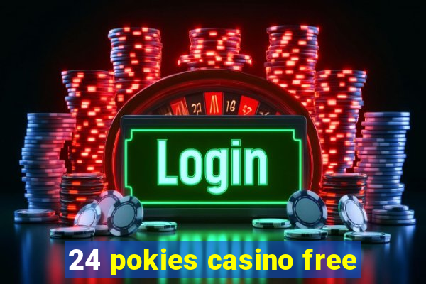 24 pokies casino free