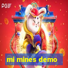 mi mines demo