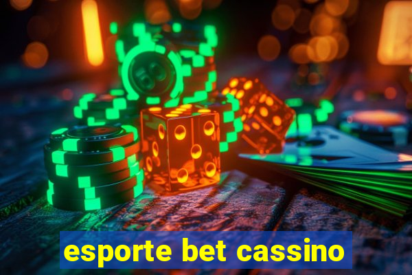 esporte bet cassino