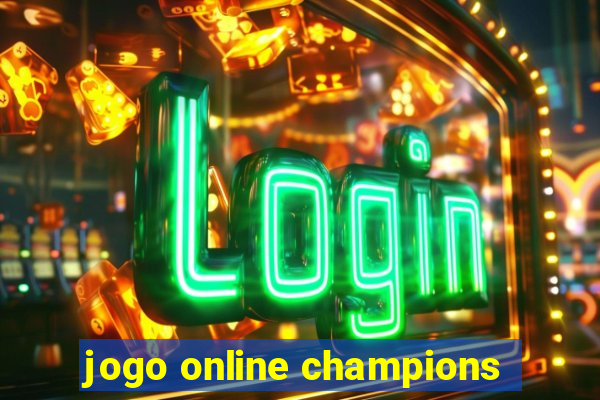 jogo online champions