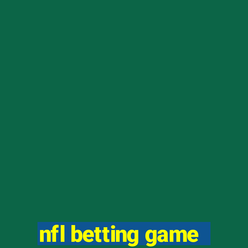 nfl betting game