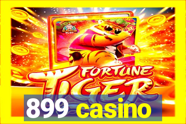 899 casino