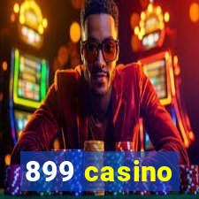 899 casino