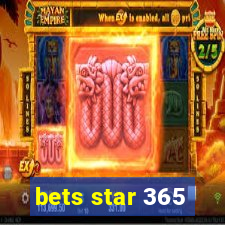 bets star 365