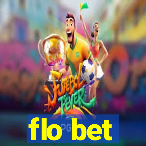 flo bet