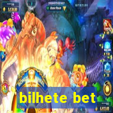 bilhete bet