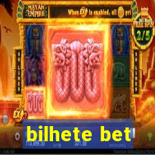 bilhete bet