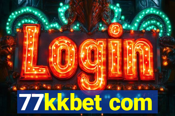 77kkbet com