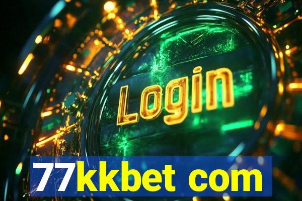 77kkbet com