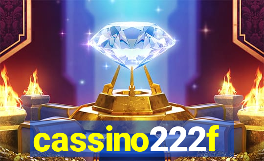 cassino222f