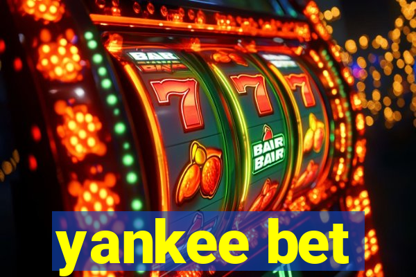 yankee bet