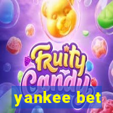 yankee bet