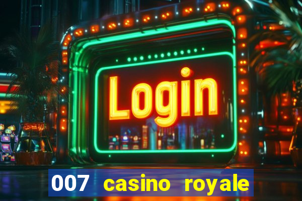 007 casino royale full movie