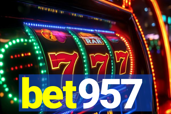 bet957