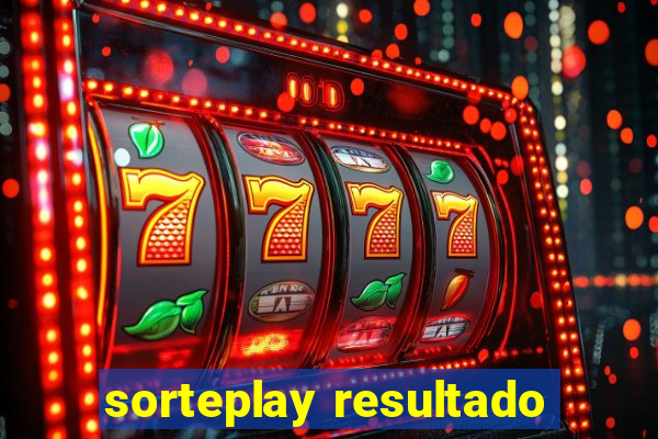 sorteplay resultado