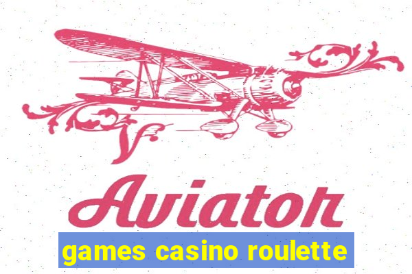 games casino roulette