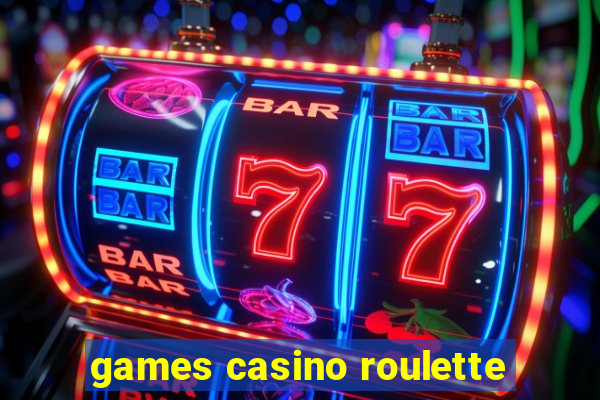 games casino roulette