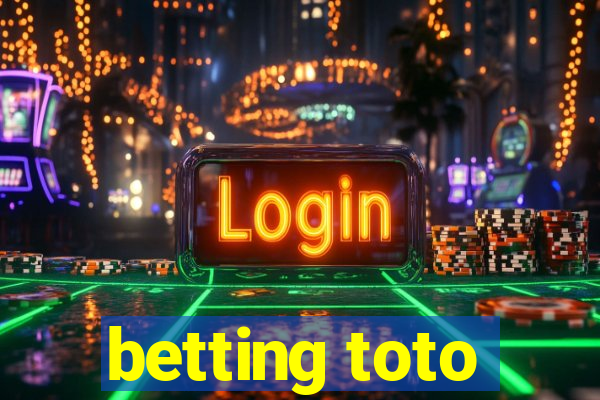 betting toto