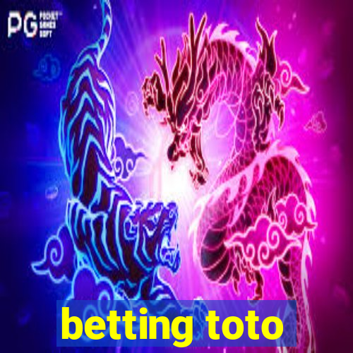 betting toto