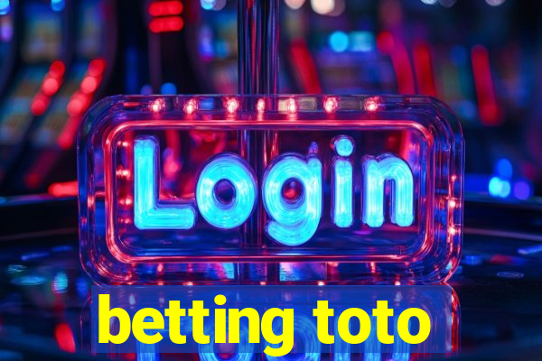 betting toto