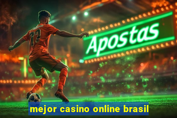 mejor casino online brasil